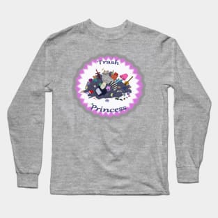 Trash Princess Long Sleeve T-Shirt